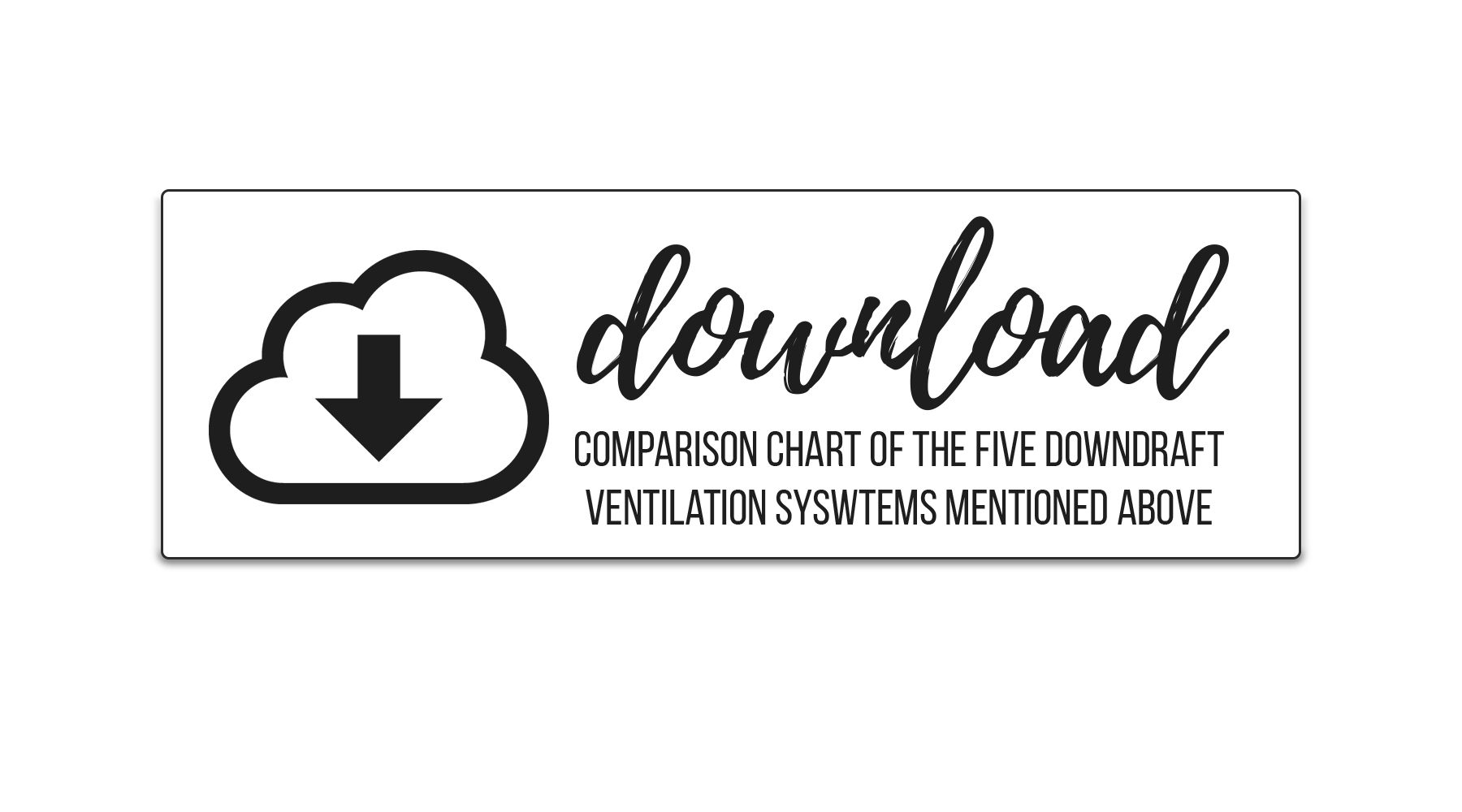 CTA-Button_Downdraft